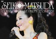 SEIKO MATSUDA COUNT DOWN LIVE PARTY 2008-2009